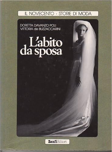 Amazon - L'abito da sposa : Davanzo Poli, Doretta, De Buzzaccarini,  Vittoria: Libri