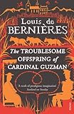 Front cover for the book The Troublesome Offspring of Cardinal Guzman by Louis de Bernières