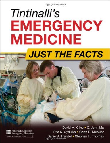 TINTINALLI'S EMERGENCY MEDICINE: JUST THE FACTS