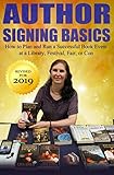Author Signing Basics - How to Plan and Run a Successful Book Event at a Library by Lisa Shea