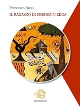 Il Ragazzo di Predda Niedda (Italian Edition)