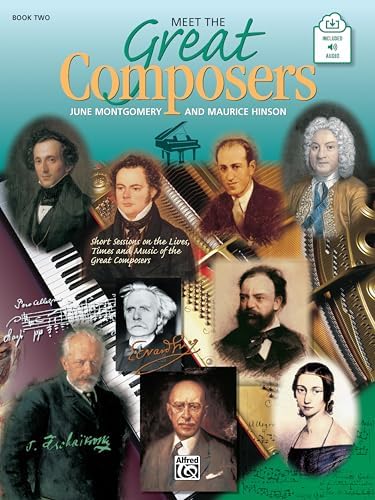 Meet the Great Composers, Bk 1: Short Sessions on the Lives, Times