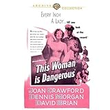 This Woman is Dangerous