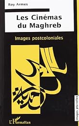 Les  cinémas du Maghreb