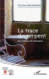 La  trace du serpent