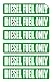 DIESEL FUEL ONLY Automotive Decals | Gas Can Stickers | Truck Labels | Green Vinyl Markers (6-pack)