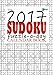 The 2017 Sudoku Puzzle-A-Day Calendar Book: 365 Daily Puzzles that Gradually Increase from Easy to H by Patel Puzzle Books