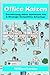 Office Kaizen: Transforming Office Operations into a Strategic Competitive Advantage