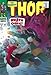 The Mighty Thor Omnibus 2: Collecting Journey into Mystery Nos. 121-125, the Mighty Thor Nos. 126-152 & Annual No. 2
