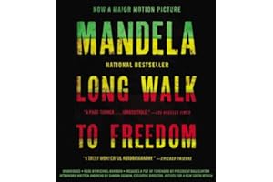 Long Walk to Freedom: The Autobiography of Nelson Mandela