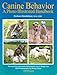 Canine Behavior: A Photo Illustrated Handbook