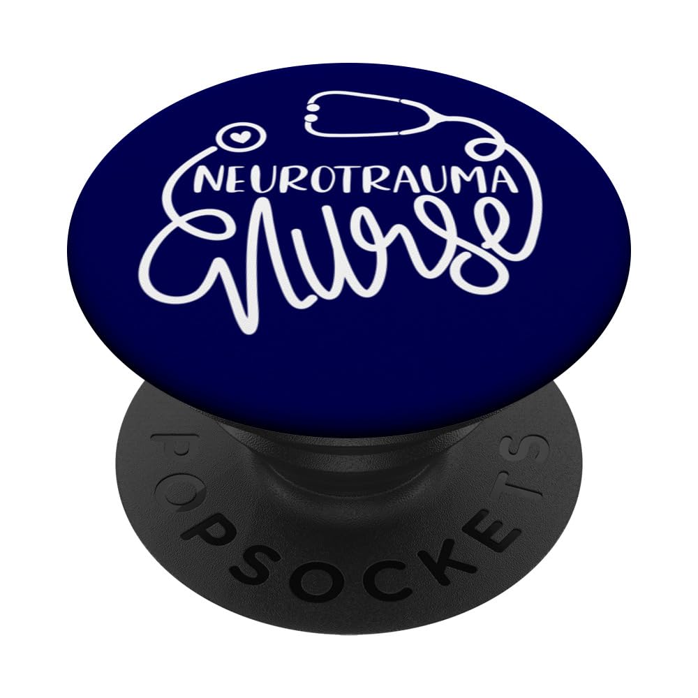 Neurotrauma Nurse Cute Neurosurgical Nursing Department RN PopSockets Swappable PopGrip