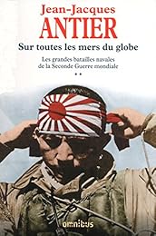 Les  grandes batailles navales de la Seconde guerre mondiale
