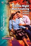A Little Night Matchmaking by Debrah Morris front cover