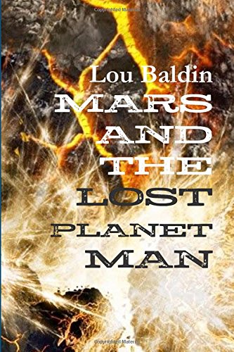 MARS AND THE LOST PLANET MAN