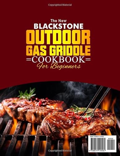 The New Blackstone Outdoor Gas Griddle Cookbook for Beginners