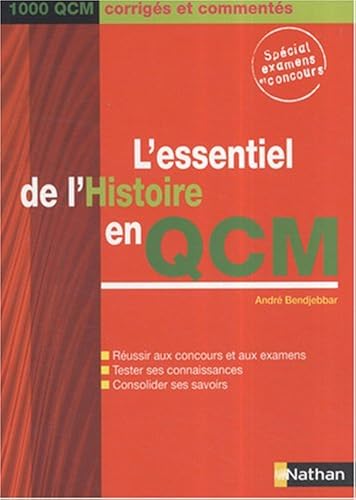 Download L'essentiel de l'Histoire en QCM : 1000 QCM corrigés et commentés PDF