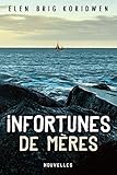 Image de Infortunes de mères (French Edition)