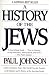 A History of the Jews by Paul Johnson