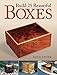 Build 25 Beautiful Boxes by Doug Stowe