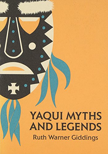 Yaqui Myths and Legends by