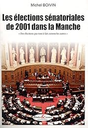 Les  élections sénatoriales de 2001 dans la Manche