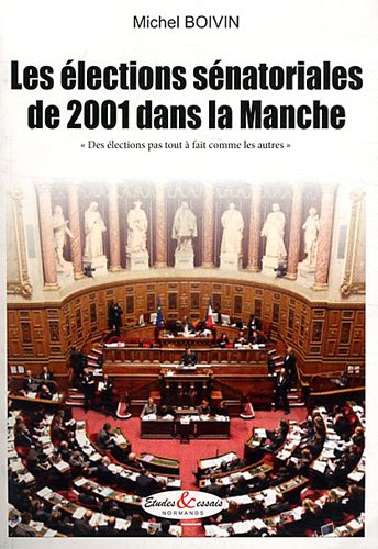 Les  élections sénatoriales de 2001 dans la Manche