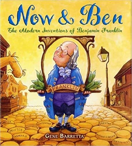 Download Now & Ben: The Modern Inventions of Benjamin Franklin PDF