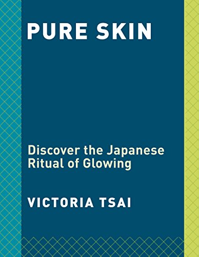 Pure Skin: Discover the Japanese Ritual of Glowing
