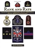 Rank and Rate: Volume II: Insignia of Royal Naval Ratings, WRNS, Royal Marines, QARNNS and Auxiliaries