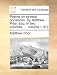 Poems on Several Occasions. by Matthew Prior, Esq; In Two Volumes. ... Volume 1 of 2