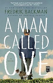 A Man Called Ove: A Novel