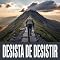 Livro Desista de Desistir: O Método dos Vencedores para Persistir Quando Tudo Manda Parar e Transformar Fracasso em Combustível