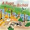 Livro A Fuga dos Bicho (Coleção Histórias e Brincadeiras)