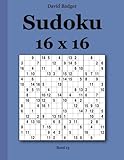 Sudoku 16 x 16: Band 13 (German Edition) by David Badger