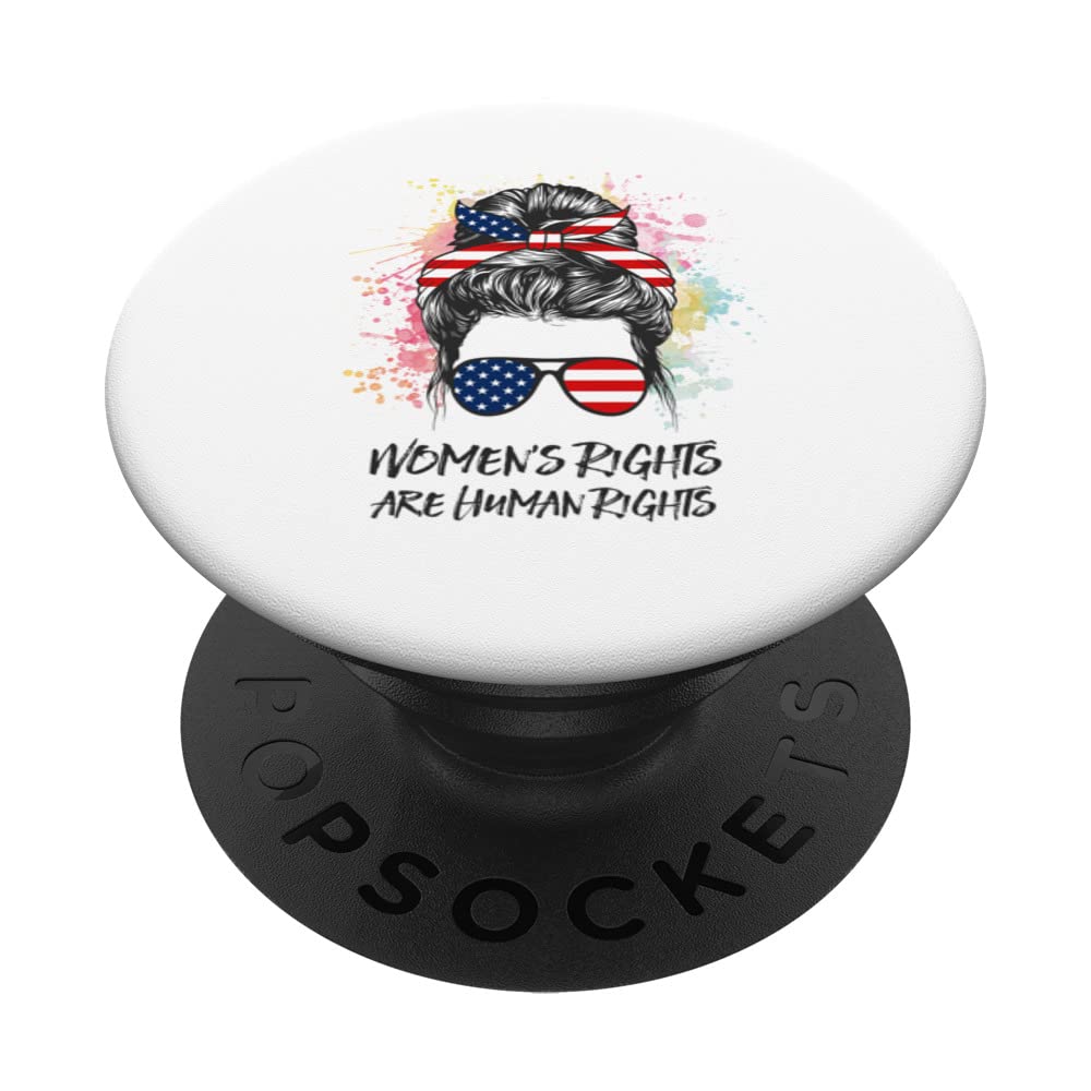 Women's Rights are Human Rights Pro Choice Messy Bun PopSockets Swappable PopGrip