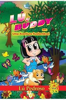 Livro Lú e Buddy : Em uma aventura sustentável