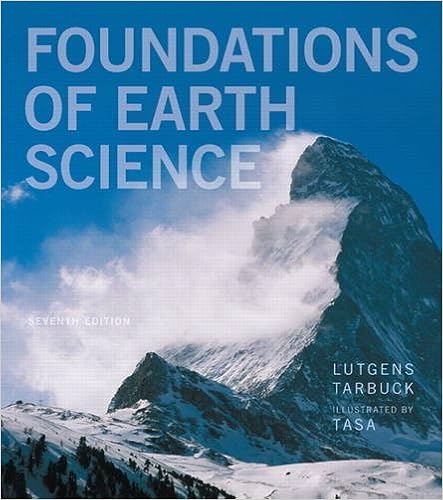  Foundations Of Earth Science 7th Edition 9780321811790 Lutgens Frederick K Tarbuck Edward J Tasa Dennis G Books