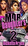Mob Daughters 2