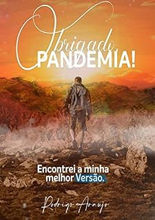 Livro Obrigado, Pandemia! Encontrei A Minha Melhor Versão.