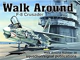 F-8 Crusader - Walk Around No. 38