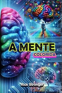 Livro A mente colorida (Arco-íris Livro 2)