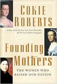Founding Mothers The Women Who Raised Our Nation Epub-Ebook