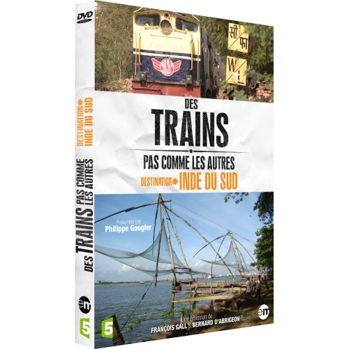 Des trains pas comme les autres : Inde du sud