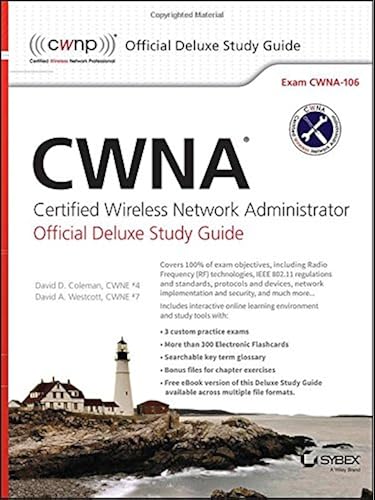 Download CWNA Certified Wireless Network Administrator Official Deluxe Study Guide: Exam CWNA–106 PDF