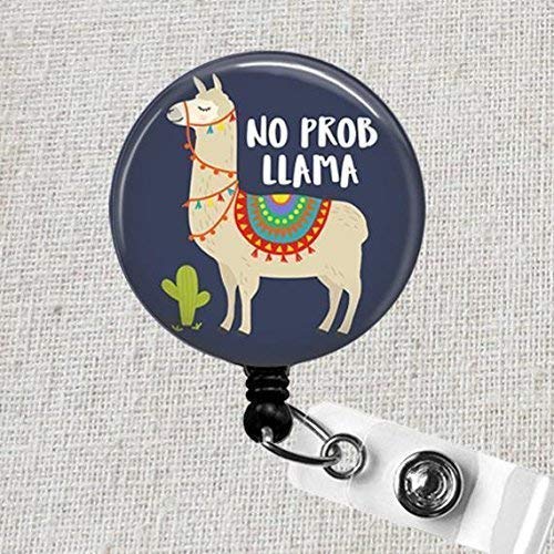 No Prob Llama Retractable Name Badge Holder, Cute LLAMA Badge Reel, Pediatric Badge Holder, Teacher ID Badge Reel, Nurse Badge ID Holder