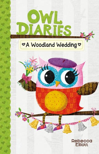 A Woodland Wedding (Owl Diaries #3): A Branches Book