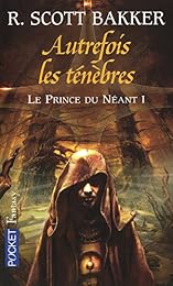Autrefois les ténèbres