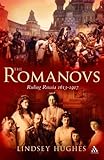 Front cover for the book Romanovs: Ruling Russia 1613-1917 by Lindsey Hughes