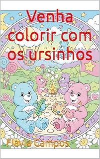 Livro Venha colorir com os ursinhos
